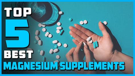 Top 5 Best Magnesium Supplements Review In 2023 Youtube