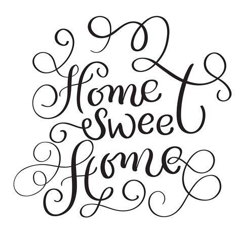 Home Sweet Home Words On White Background Hand Drawn Calligraphy