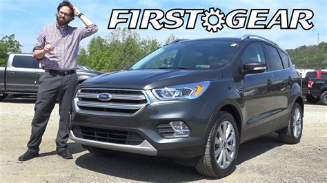 2017 Ford Escape Titanium Suv Ecoboost First Gear Review And Test