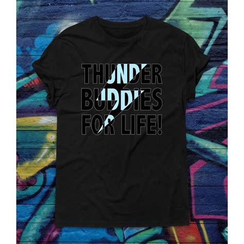Funny Thunder Buddies For Life T Shirt Ted Shirt Best Friends Tshirt Bff Tee T For Him T