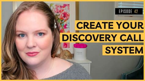 Create Your Discovery Call System Get More Clients Part 2 Youtube