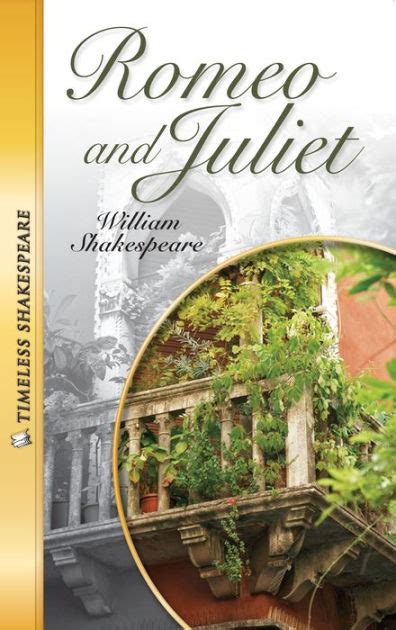 Romeo And Juliet Timeless Shakespeare Abridged By William Shakespeare Patricia Hutchison
