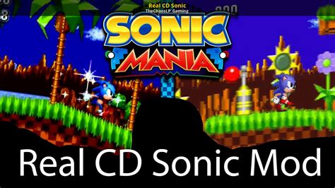 Real Cd Sonic Sonic Mania Mods