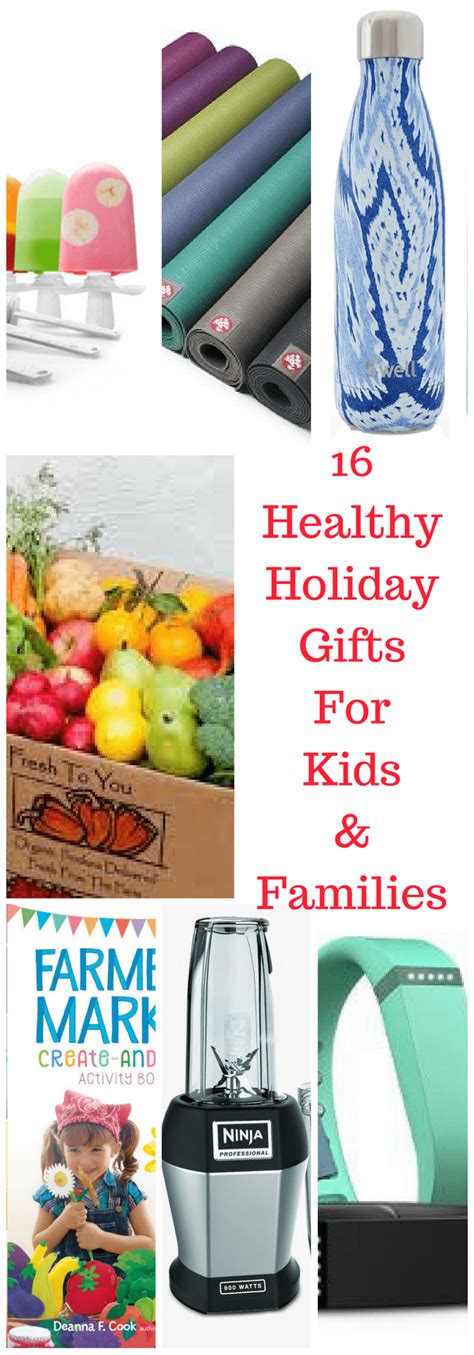 16 Healthy Holiday Ts For Kids And Families Moms Kitchen Handbook
