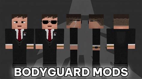 下载bodyguard Mod Minecraft Pe的安卓版本