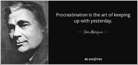 Top 25 Quotes By Don Marquis Of 89 A Z Quotes