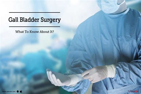 Gall Bladder Surgery What To Know About It By Dr Adarsh M Patil