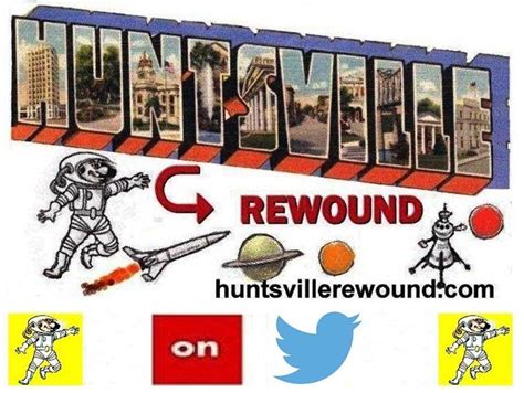 Huntsville Rewound™ Alusa Rocket City Usa Rocket City Huntsville