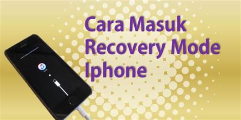 Check spelling or type a new query. Cara Masuk Recovery Mode Iphone Tanpa Tombol Home