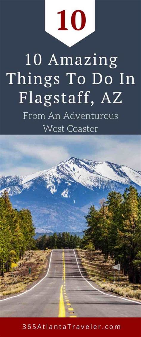 Flagstaff Is One Of My Favorite Cities In The Southwest Its The Best