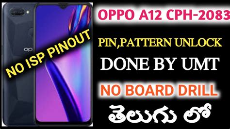 OPPO A A K CPH UNLOCK DONE BY UMT NO ISP NO BOARD DRILL TELUGU YouTube