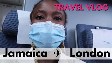 travel with me jamaica to london flight i hate leaving jamaica 😭 youtube