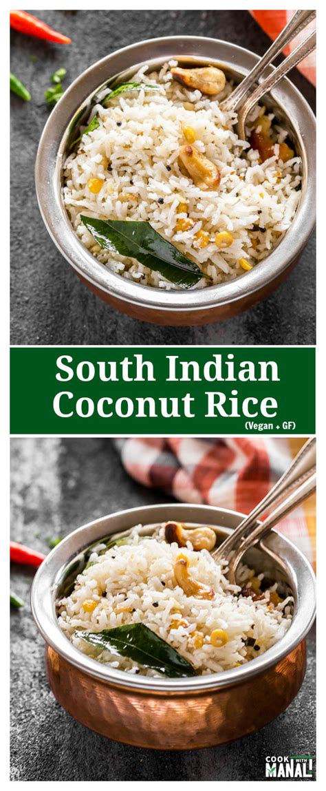 Maybe you would like to learn more about one of these? South Indian Coconut Rice - Cook With Manali