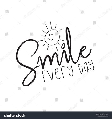 Smile Every Day Handwritten Motivation Text Stock Vector Royalty Free