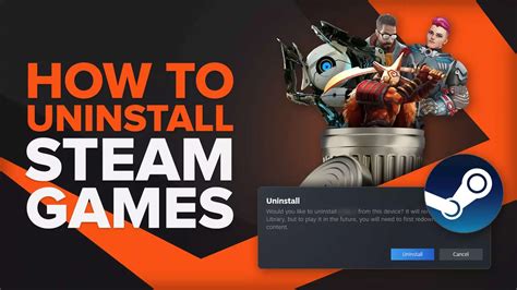Heres How To Uninstall Steam Games Complete Guide Theglobalgaming
