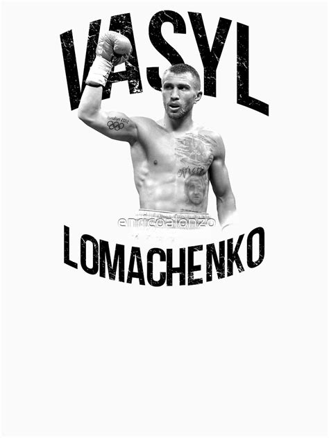 Vasyl Lomachenko T Shirt By Enricoalonzo Redbubble Vasyl T Shirts