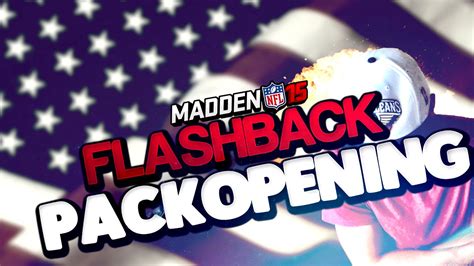 Madden Nfl Ultimate Team Flashback Pack Opening New Th Of July