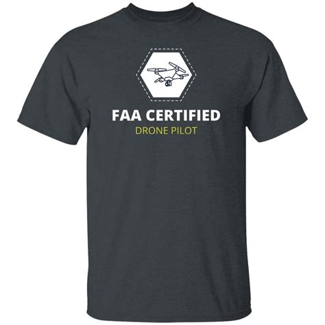 Faa Certified Drone Pilot T Shirt Faa Registered Drone Pilot Tee Shirt