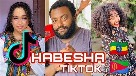 Best Habesha Tiktok Compilation 3 Youtube