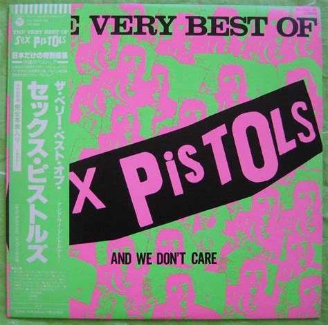 Sex Pistols The Very Best Of Sex Pistols And We Dont Care 1979