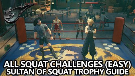 Final Fantasy 7 Remake All Squat Challenges Easy Sultan Of Squat