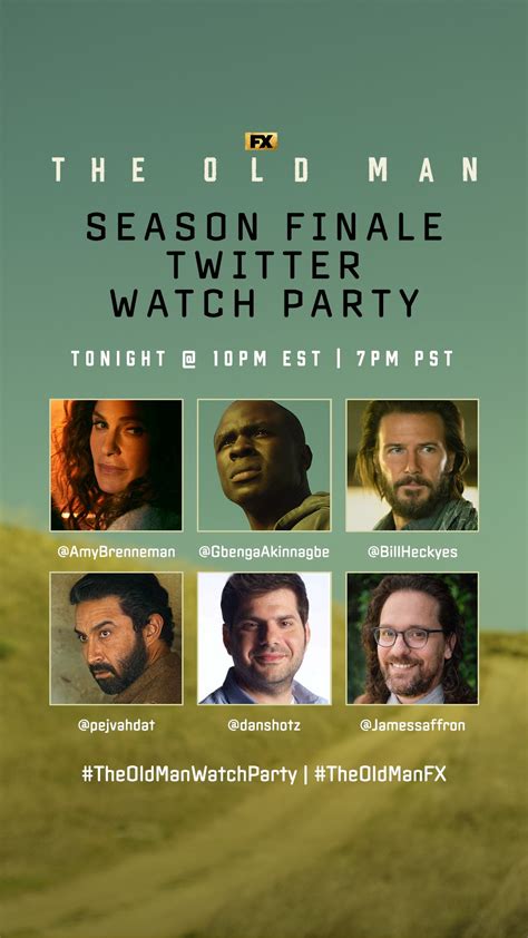 Pej Vahdat On Twitter Twitter Watch Party Tonight For The Finale Of Theoldmanfx 🔥🔥🔥🔥