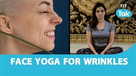 Face Yoga For Wrinkles How To Prevent Wrinkles Yoga With Mansi