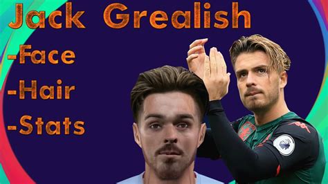 Jack Grealish 2020 2021 Face Hair Stats En PES PPSSPP YouTube