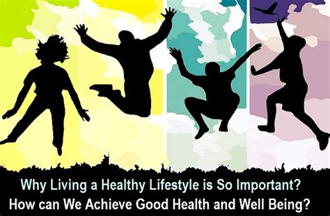 Importance Of Good Health In Our Life How Can We Achieve Good Health
