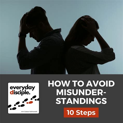 How To Avoid Misunderstandings10 Steps Everyday Disciple