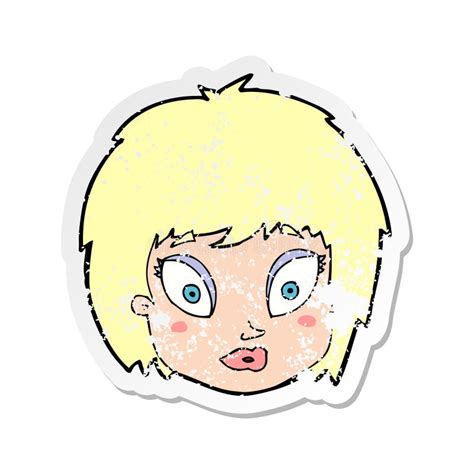 Retro Distressed Sticker Of A Cartoon Surprised Female Face Stock Vector Illustration Of Worn