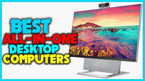 Best All In One Desktop Computer 2023 Best Desktop Computer 2023