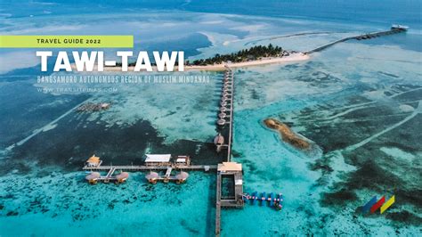 Tawi Tawi Travel Guide 2022 An Isolated Paradise In Phs Deep South