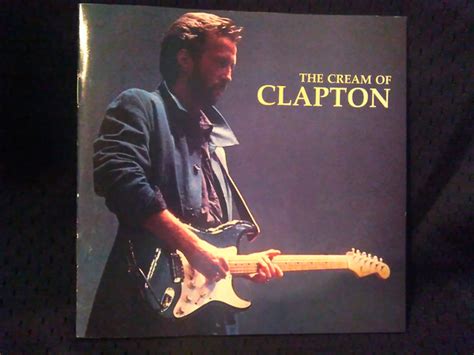 Eric Clapton The Cream Of Clapton 1995 Cd Discogs