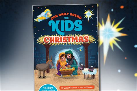 Our Daily Bread For Kids Christmas Our Daily Bread Ministries