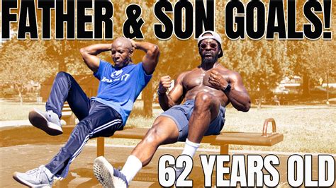 father and son workout goals calisthenics training for beginners getting in shape after 60