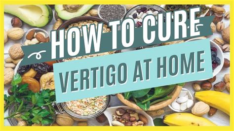 How To Cure Vertigo At Home Some Natural Remedies To Treat Vertigo At