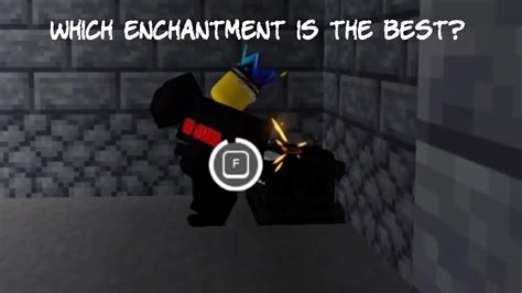 Which Enchantment Is The Best Roblox Bedwars Youtube