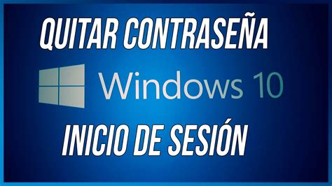 Quitar Contraseña En Windows 10 Iniciar En Windows 10 Sin Mobile Legends