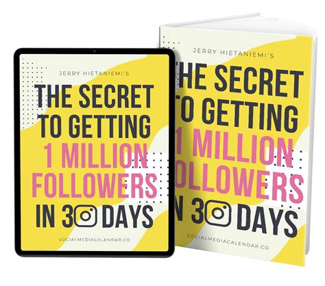 Secrets To Getting One Million Followers In 30 Days Social Media Calendar Reviews On Judgeme