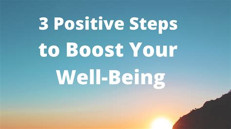 3 Positive Steps To Boost Your Well Being Magic Hour Blog