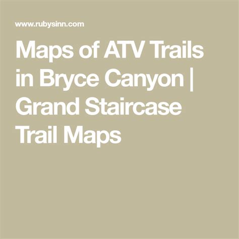 Maps Of Atv Trails In Bryce Canyon Grand Staircase Trail Maps Trail
