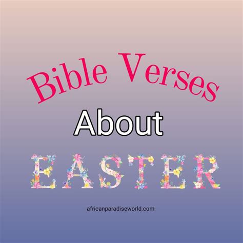 Simple Bible Verses About Easter For Remarkable Celebration