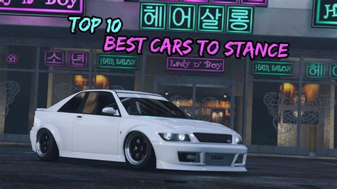 Gta 5 Top 10 Cleanest Stance Cars In Gta Online 2021 Youtube