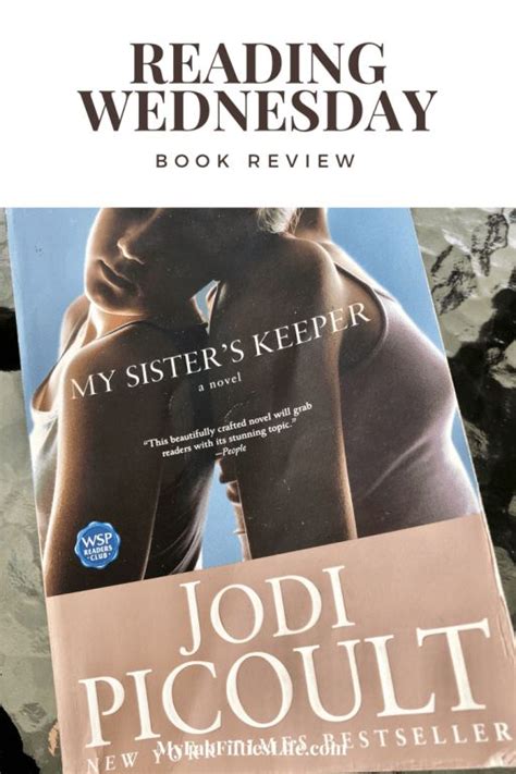 Book Review My Sisters Keeper By Jodi Picoult My Sisters Keeper Jodi Picoult Sister Keeper