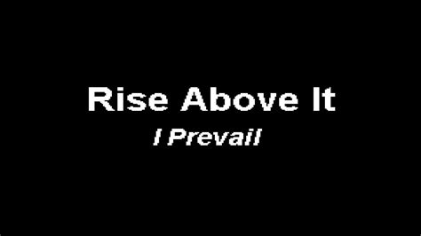 I Prevail Rise Above It Karaoke Instrumental With Lyrics Youtube