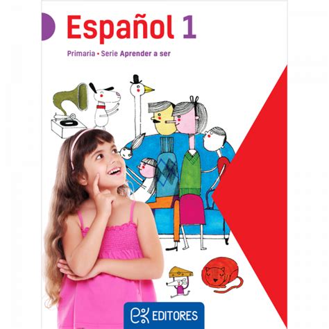 Español 1 Aprender A Ser Ek Editores