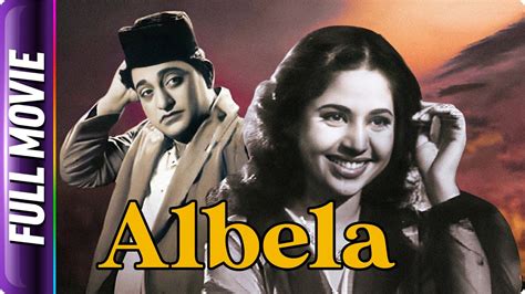 Albela 1951 Hindi Classic Movie Bhagwan Dada Geeta Bali Badri