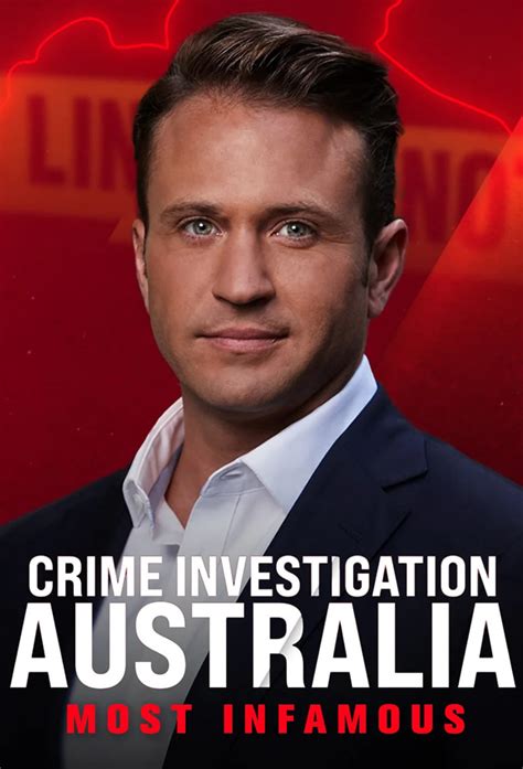 Crime Investigation Australia Most Infamous 2018