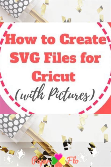 How Create Svg Files For Cricut With Pictures